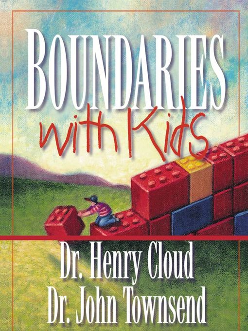 Title details for Boundaries with Kids by Henry Cloud - Available